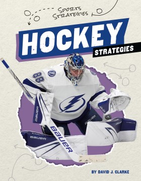Hockey Strategies by Clarke, David J