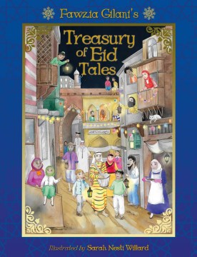 Fawzia Gilani's Treasury of Eid Tales by Gilani-Williams, Fawzia