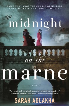 Midnight On the Marne by Adlakha, Sarah