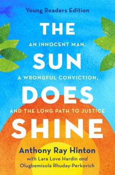 The Sun Does Shine by Anthony Ray Hinton, With Lara Love Hardin and Olugbemisola Rhuday-Perkovich
