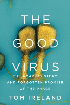 The Good VIrus by Tom Ireland