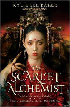 The Scarlet Alchemist by Baker, Kylie Lee