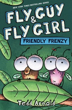 Fly Guy & Fly Girl.