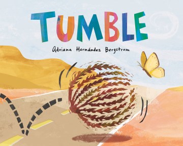 Tumble by Hernández Bergstrom, Adriana