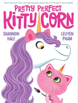 PRETTY PERFECT KITTY-CORN by Shannon Hale.