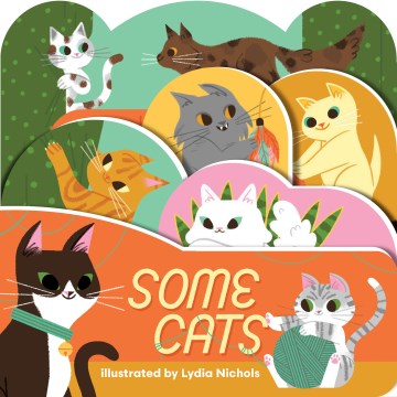 Some Cats by Nichols, Lydia