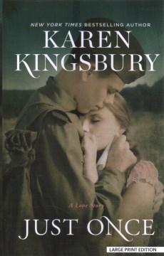 Just Once by Kingsbury, Karen