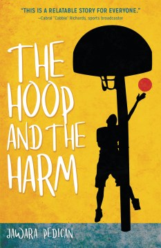 The Hoop and the Harm by Pedican, Jawara