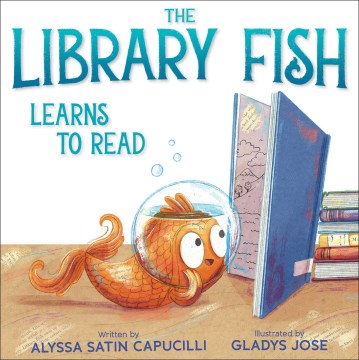The Library Fish Learns to Read by Capucilli, Alyssa Satin