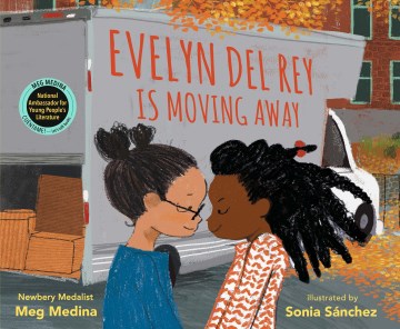 Evelyn del Rey Is Moving Away by Medina, Meg