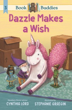 Dazzle Makes A Wish by Lord, Cynthia