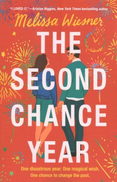 The Second Chance Year by Wiesner, Melissa