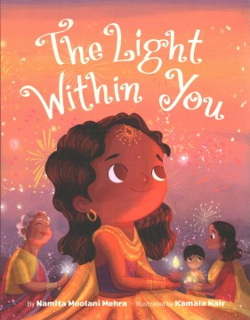 The Light Within You by Mehra, Namita Moolani