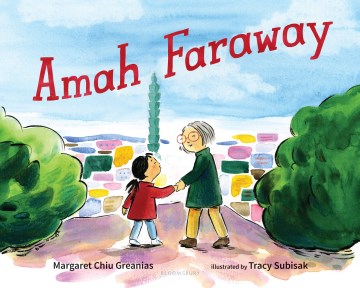 Amah Faraway by Greanias, Margaret Chiu