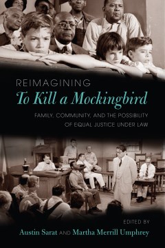 Reimagining To Kill a Mockingbird