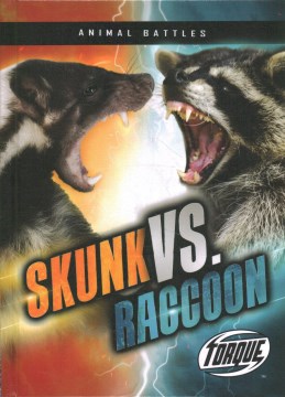 Skunk Vs. Raccoon by Downs, Kieran