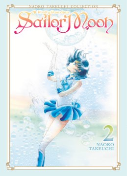 Pretty Guardian Sailor Moon Naoko Takeuchi Collection 2