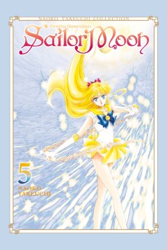 Sailor Moon Naoko Takeuchi Collection 5 by Takeuchi, Naoko