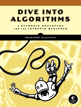 Dive Into Algorithms by Bradford Tuckfield