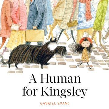 A Human for Kingsley by Evans, Gabriel