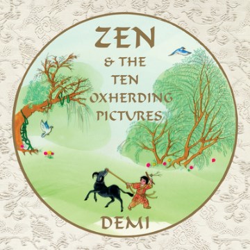 Zen and the ten oxherding pictures