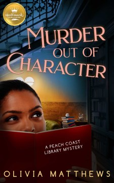 Murder Out of Character by Matthews, Olivia