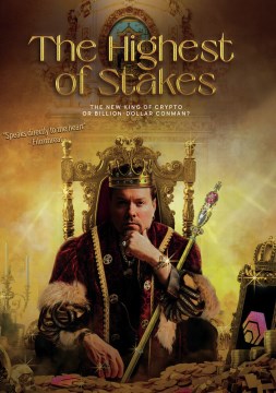 The Highest of Stakes by Directed by Patrick Moreau, Grant Peelle
