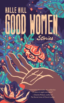 Good Women by Hill, Halle
