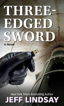 Three-Edged Sword by Jeff Lindsay