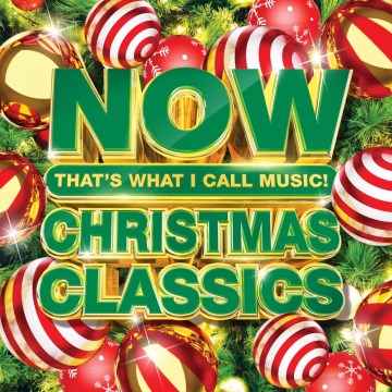 NOW that's what I call music : Christmas classics.