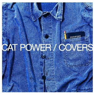 Covers -  Cat Power