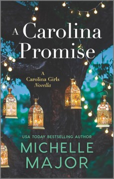 A Carolina promise - Michelle Major