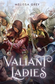 Valiant Ladies - Melissa Grey
