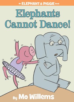 Elephant Piggie Mo Willems Global Search Westerville Public