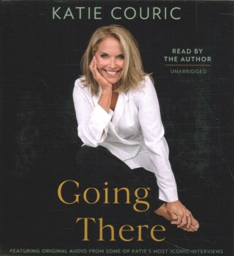 Going there - Katie Couric