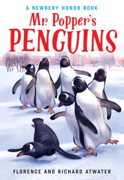 Mr. Popper's penguins - Richard Atwater