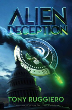 Alien deception - Tony Ruggiero