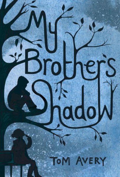 Cover: 'My Brother's Shadow'