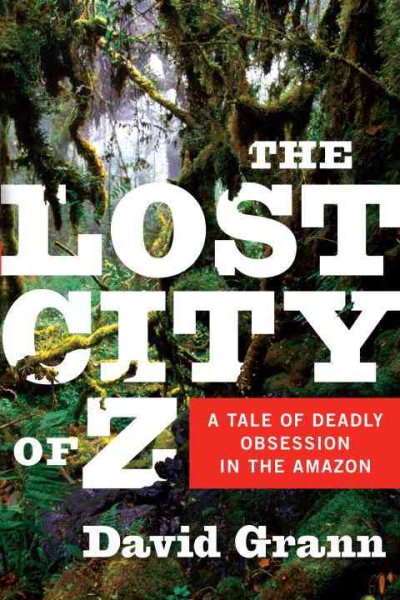 Cover: 'The Lost City of Z'