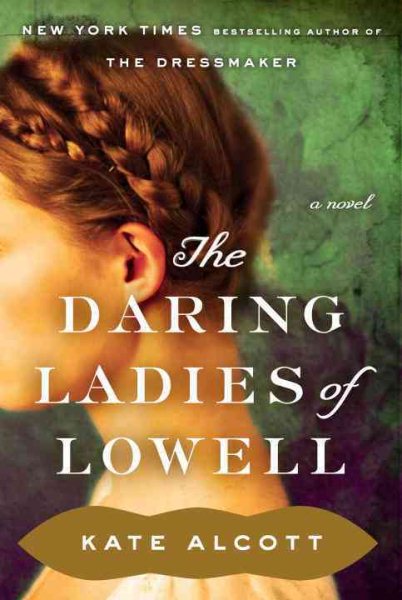 Cover: 'The Daring Ladies of Lowell'