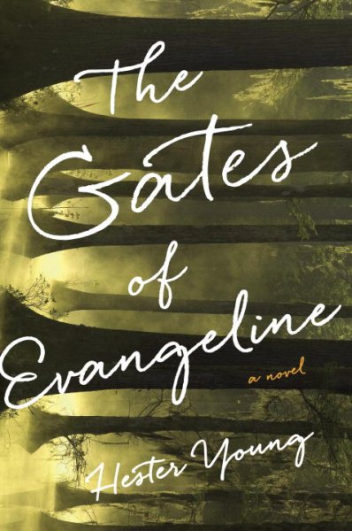 Cover: 'The Gates of Evangeline'