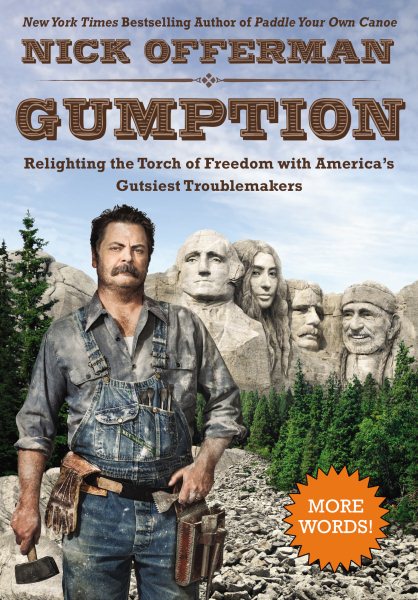 Cover: 'Gumption: Relighting the Torch of Freedom with America’s Gutsiest Troublemakers'