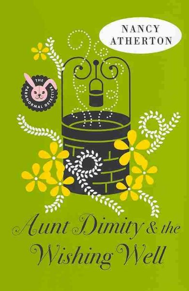 Cover: 'Aunt Dimity and the Wishing Well '