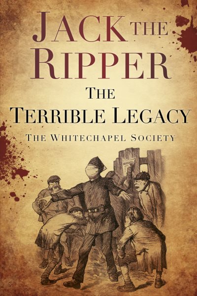 Cover: 'Jack The Ripper: The Terrible Legacy'