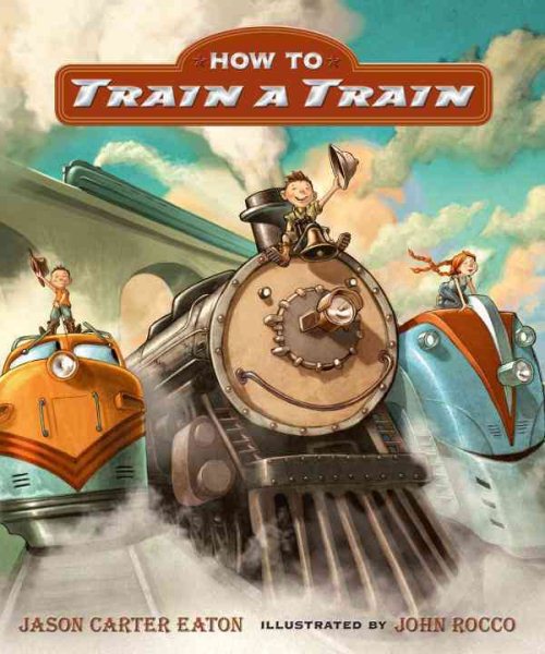 Cover: 'How To Train A Train'