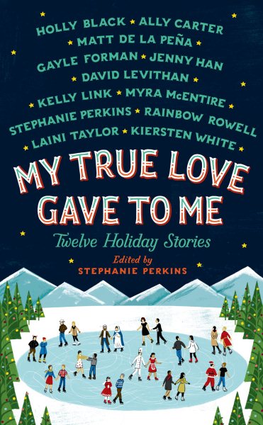 Cover: 'My True Love Gave to Me: Twelve Holiday Stories'