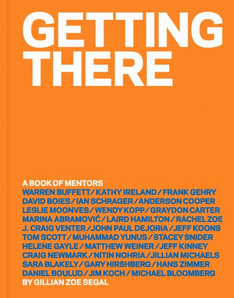 Cover: 'Getting There: A Book of Mentors'