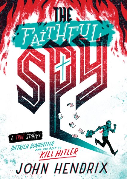 Cover: 'The Faithful Spy'