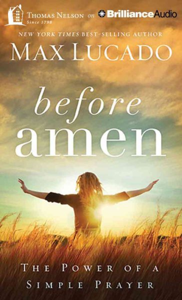Cover: 'Before amen : the power of a simple prayer'