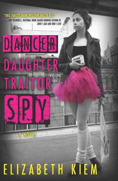 Cover: 'Dancer, Daughter, Traitor, Spy'